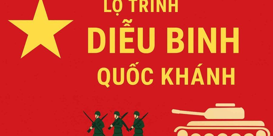 lộ trình của đoàn diễu binh Quốc khánh