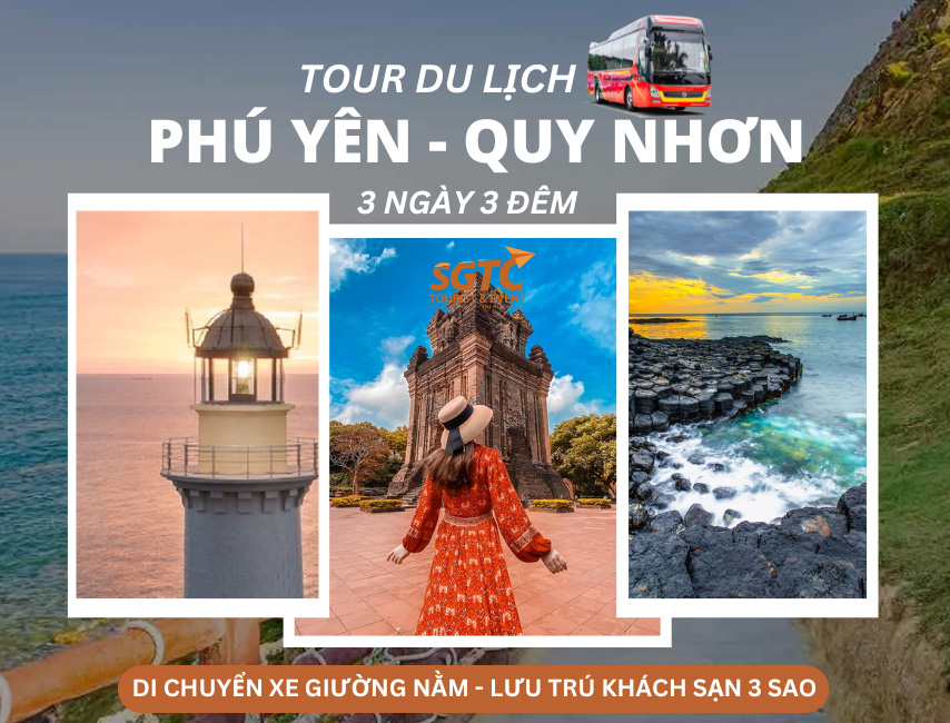 Tour Du Lịch Sài Gòn – Quy Nhơn – Phú Yên 3N3Đ