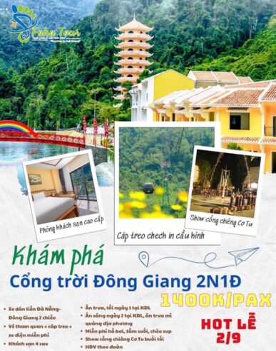 TOUR LỄ 2/9 CỔNG TRỜI ĐÔNG GIANG 2N1D