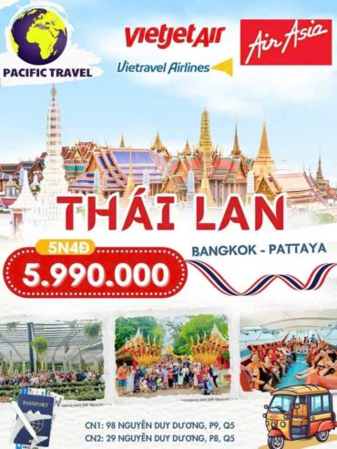 TOUR THÁI LAN BANGKOK – PATTAYA