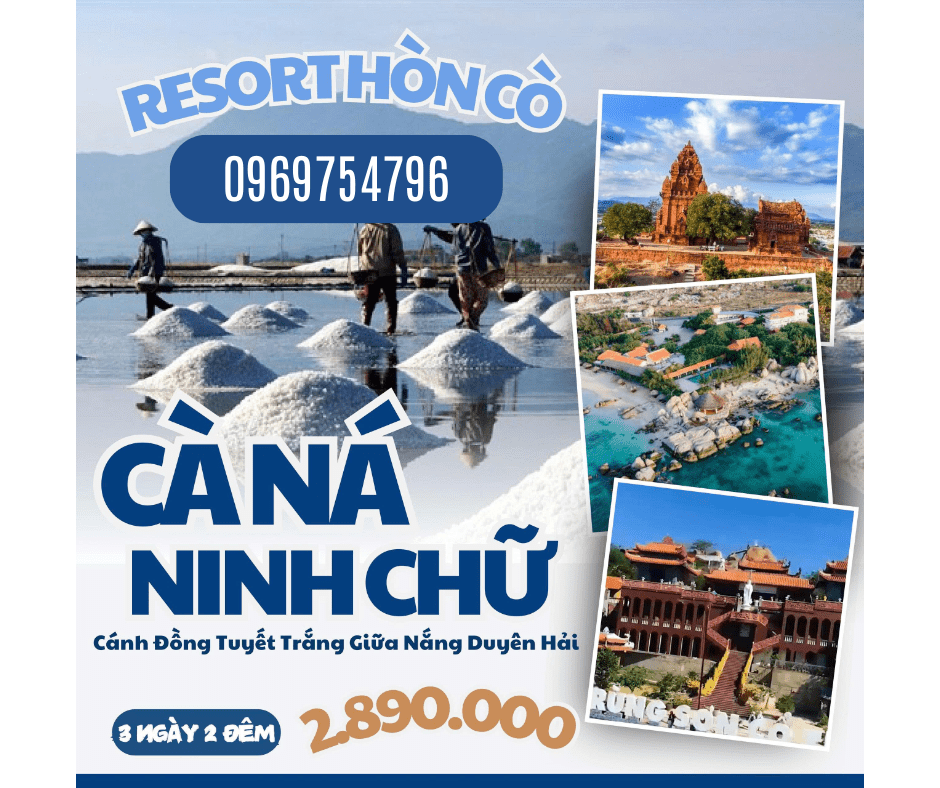 TOUR NGHỈ DƯỠNG CÀ NÁ – NINH CHỮ 3N2D