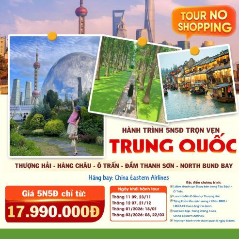 THƯỢNG HẢI – HÀNG CHÂU – Ô TRẤN – DISNEYLAND 5N5Đ