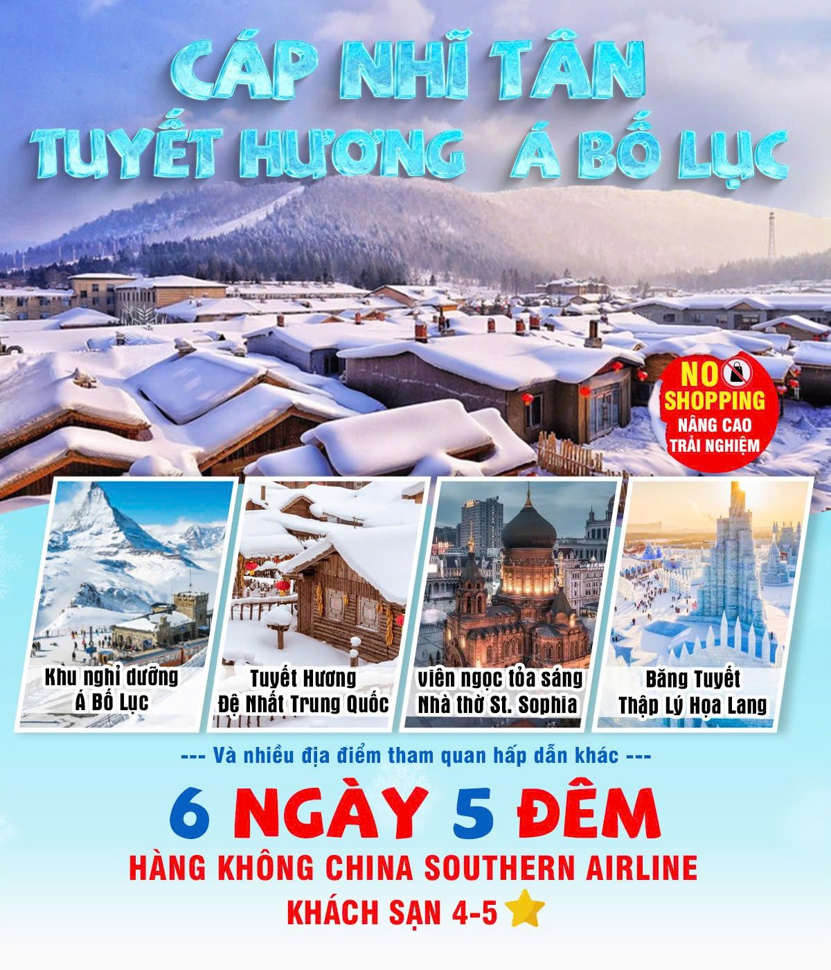 TOUR NGẮM TUYẾT – CỬU TRẠI CÂU – CÁP NHĨ TÂN – LỆ GIANG